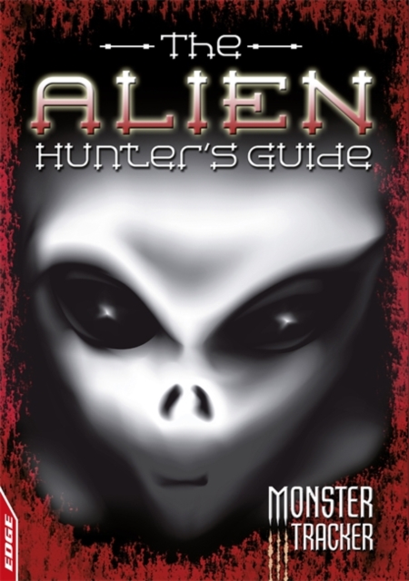 The Alien Hunter's Guide, Paperback Book