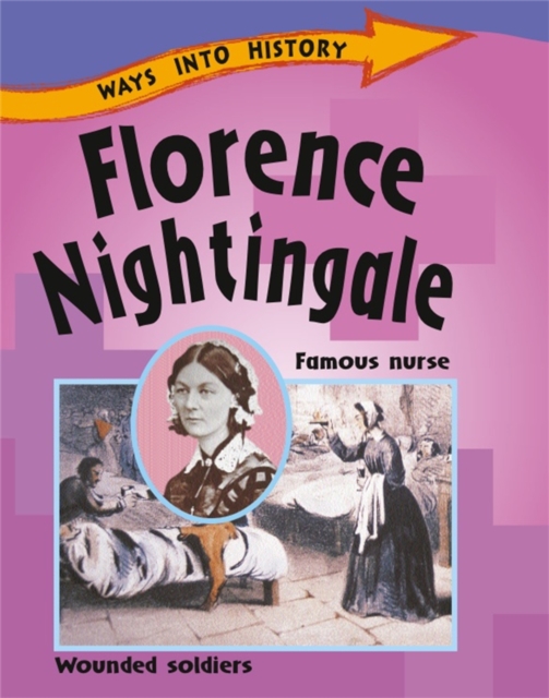 Ways Into History: Florence Nightingale, Paperback / softback Book