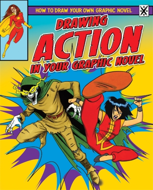 Drawing Action in Your Graphic Novel, Paperback Book