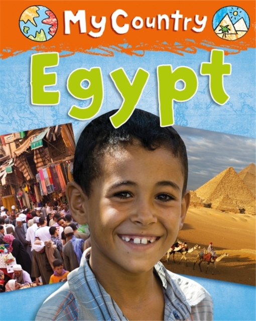 My Country: Egypt, Paperback / softback Book