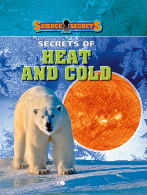 Secrets of Heat and Cold, Paperback Book