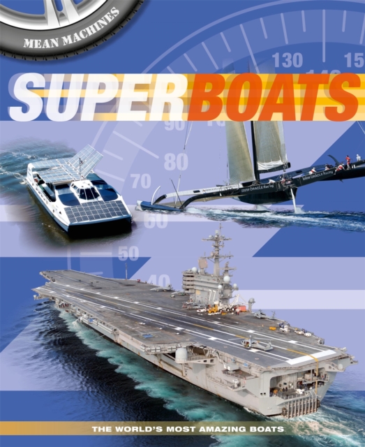 Mean Machines: Superboats, Hardback Book