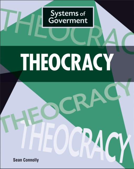 Systems of Government: Theocracy, Paperback / softback Book