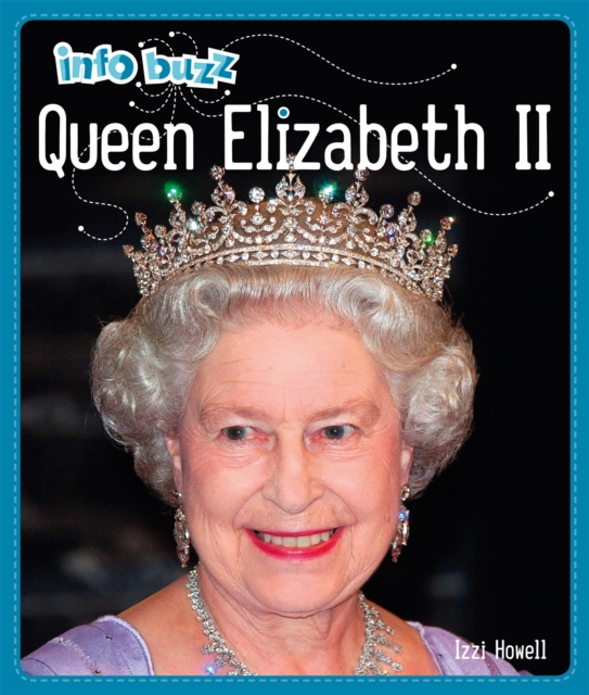 Info Buzz: History: Queen Elizabeth II, Paperback / softback Book