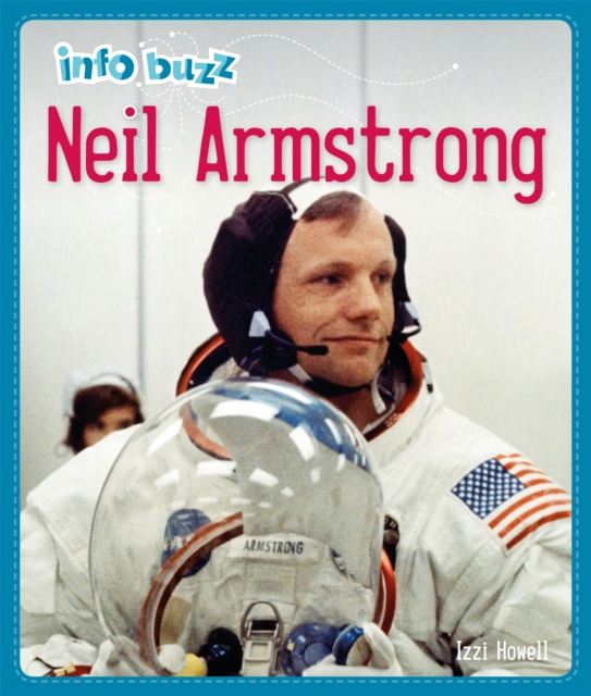 Info Buzz: History: Neil Armstrong, Paperback / softback Book