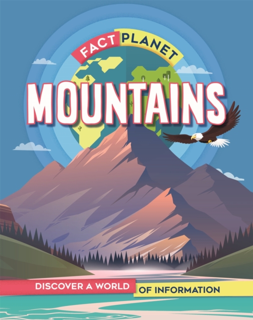 Fact Planet: Mountains, Paperback / softback Book