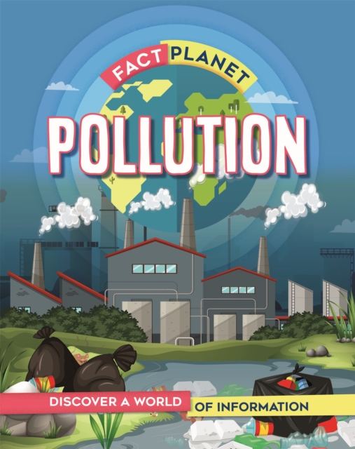 Fact Planet: Pollution, Paperback / softback Book