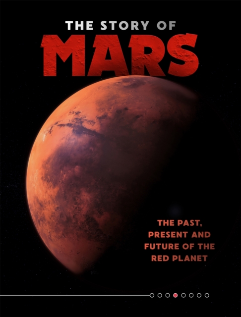The Story of Mars, Hardback Book