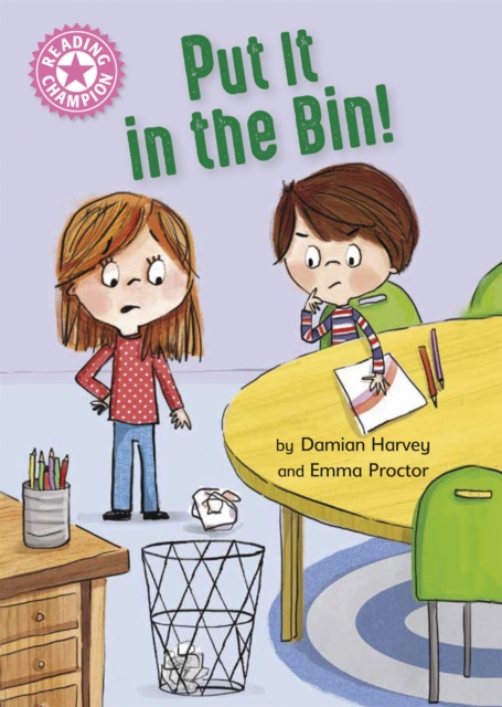 Reading Champion: Put It in the Bin! : Independent Reading Pink 1a, Paperback / softback Book