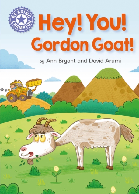 Hey, You! Gordon Goat! : Independent Reading Purple 8, EPUB eBook