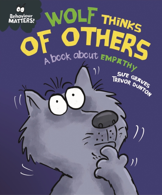 Wolf Thinks of Others - A book about empathy, EPUB eBook