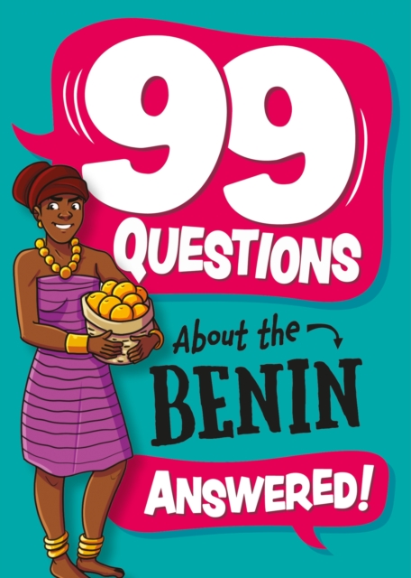 99 Questions About: The Benin, Hardback Book