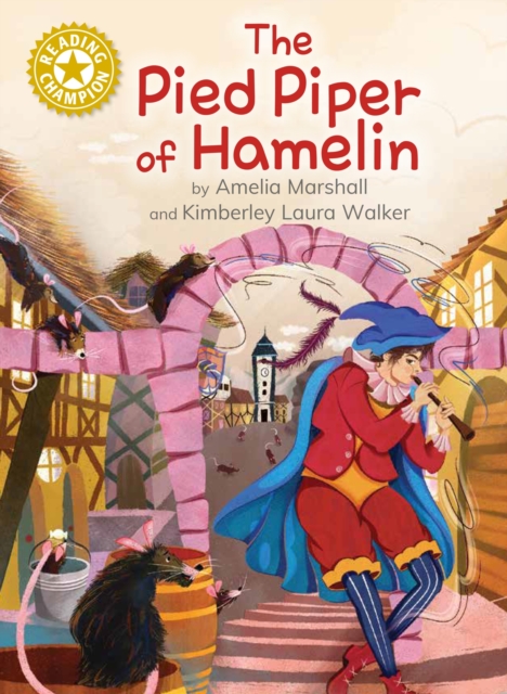 The Pied Piper of Hamelin : Independent Reading Gold 9, EPUB eBook