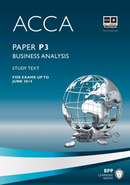 ACCA - P3 Business Analysis : Study Text, Paperback Book