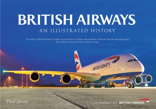 British Airways : An Illustrated History, EPUB eBook