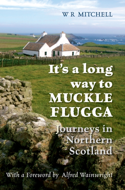 It's a Long Way to Muckle Flugga, EPUB eBook