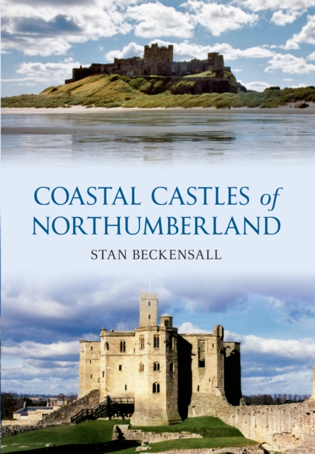 Coastal Castles of Northumberland, EPUB eBook