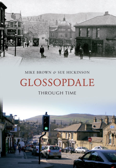 Glossopdale Through Time, EPUB eBook