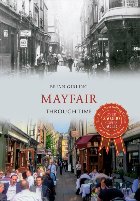 Mayfair Through Time, EPUB eBook