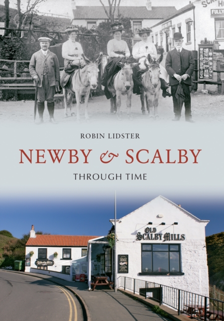 Newby & Scalby Through Time, EPUB eBook