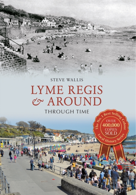 Lyme Regis & Around Through Time, EPUB eBook