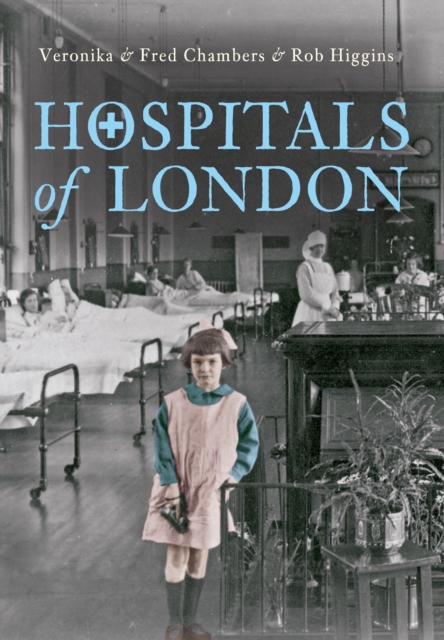 Hospitals of London, Paperback / softback Book