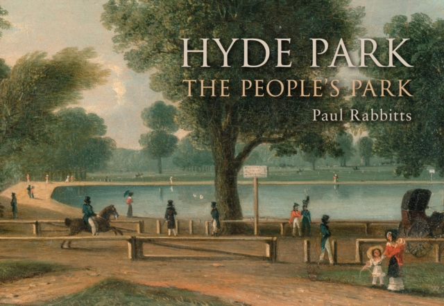 Hyde Park : The People's Park, EPUB eBook