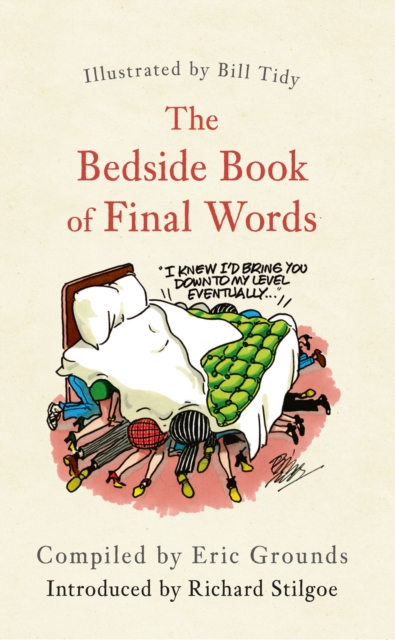 The Bedside Book of Final Words, EPUB eBook
