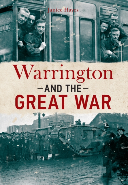 Warrington and the Great War, EPUB eBook