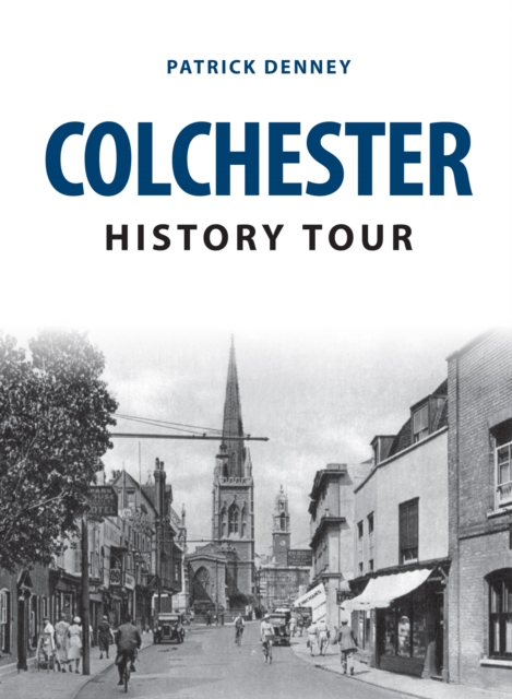 Colchester History Tour, EPUB eBook
