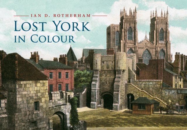 Lost York in Colour, EPUB eBook
