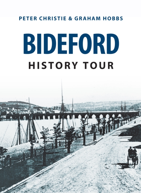 Bideford History Tour, EPUB eBook