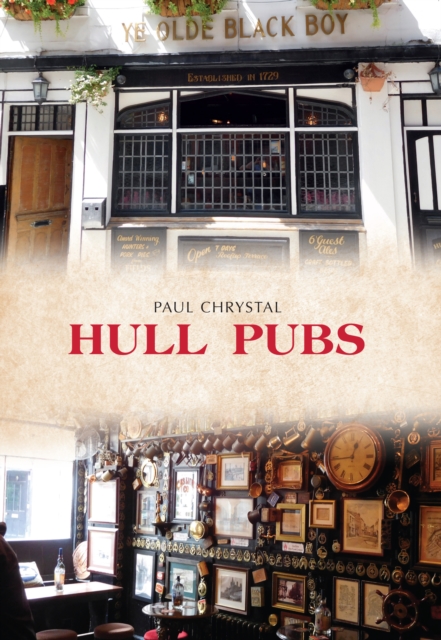 Hull Pubs, Paperback / softback Book