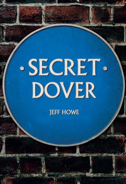 Secret Dover, Paperback / softback Book