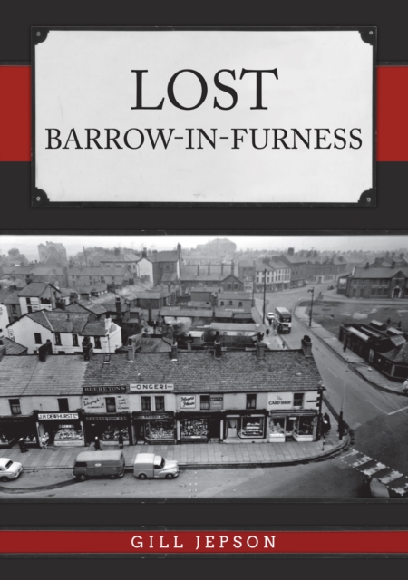 Lost Barrow-in-Furness, EPUB eBook