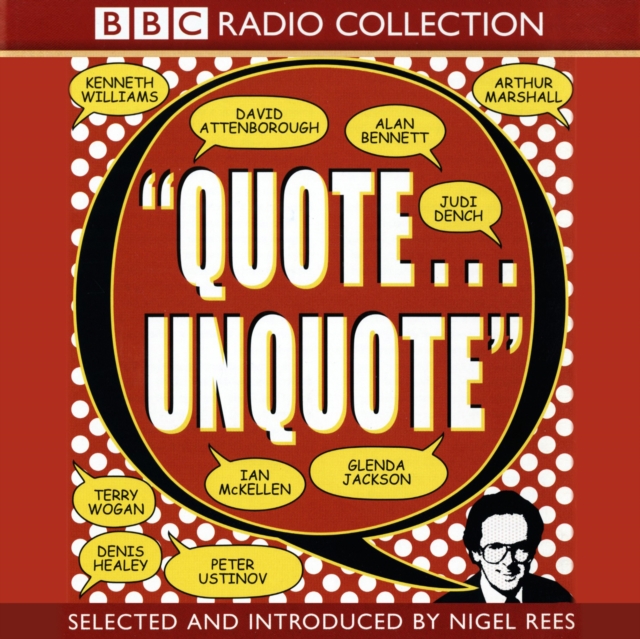 Quote... Unquote : Highlights from the acclaimed BBC Radio 4 panel show, eAudiobook MP3 eaudioBook