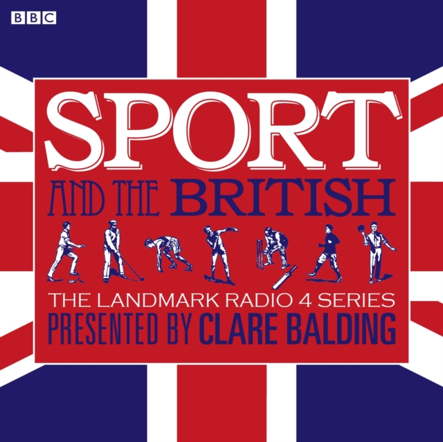 Sport and the British, CD-Audio Book