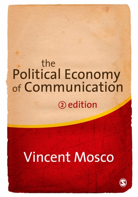 The Political Economy of Communication, PDF eBook