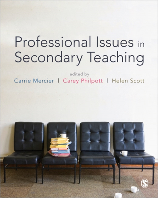 Professional Issues in Secondary Teaching, Paperback / softback Book