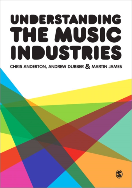 Understanding the Music Industries, Paperback / softback Book