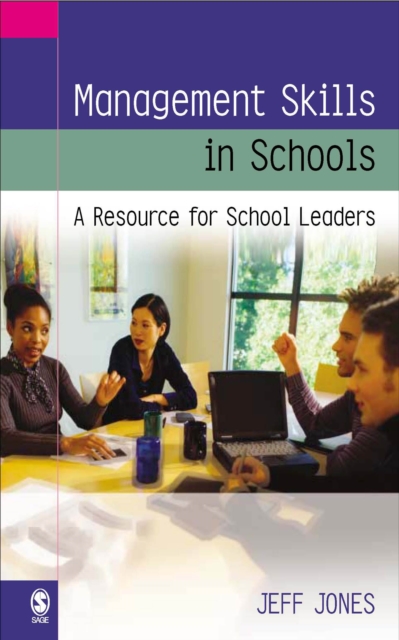 Management Skills in Schools : A Resource for School Leaders, EPUB eBook