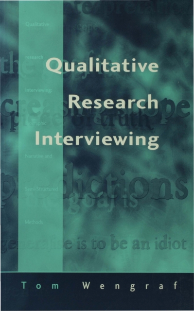 Qualitative Research Interviewing : Biographic Narrative and Semi-Structured Methods, EPUB eBook