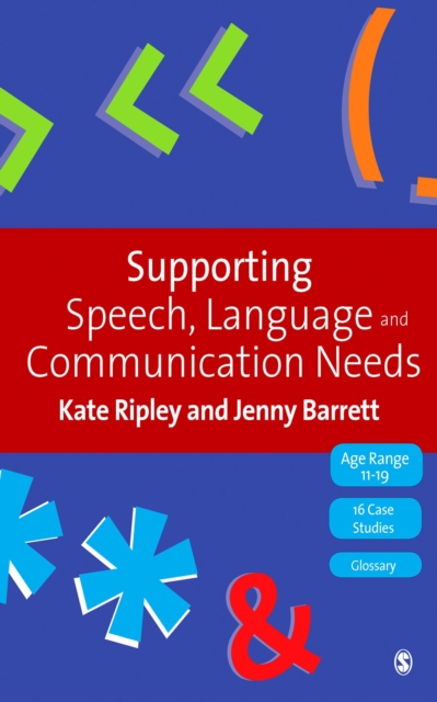 Supporting Speech, Language & Communication Needs : Working with Students Aged 11 to 19, EPUB eBook
