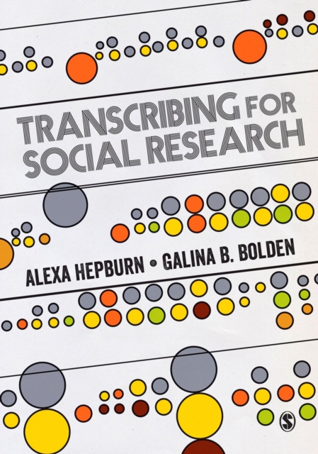 Transcribing for Social Research, Paperback / softback Book