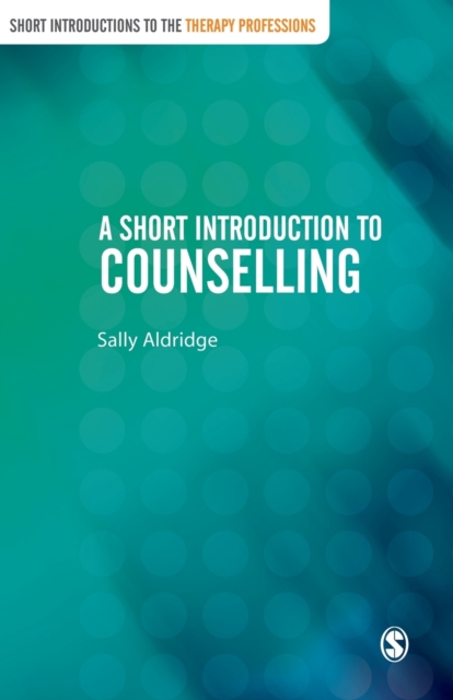 A Short Introduction to Counselling, Paperback / softback Book