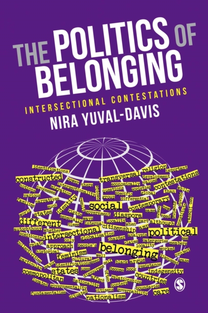 The Politics of Belonging : Intersectional Contestations, PDF eBook