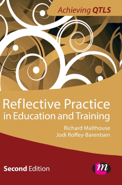 Reflective Practice in Education and Training, Hardback Book