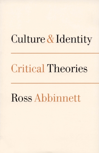 Culture and Identity : Critical Theories, PDF eBook