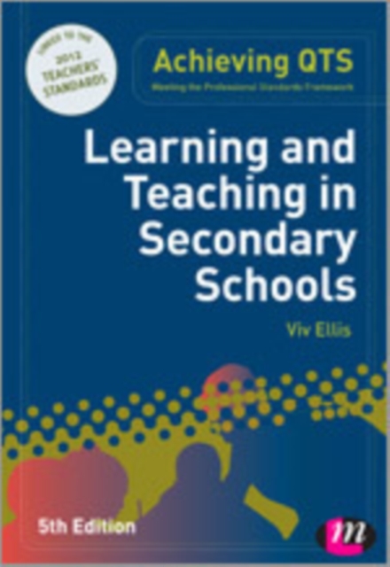 Learning and Teaching in Secondary Schools, Hardback Book
