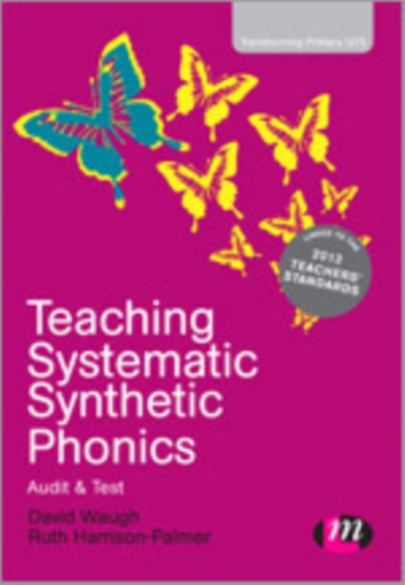 Teaching Systematic Synthetic Phonics : Audit and Test, Paperback / softback Book